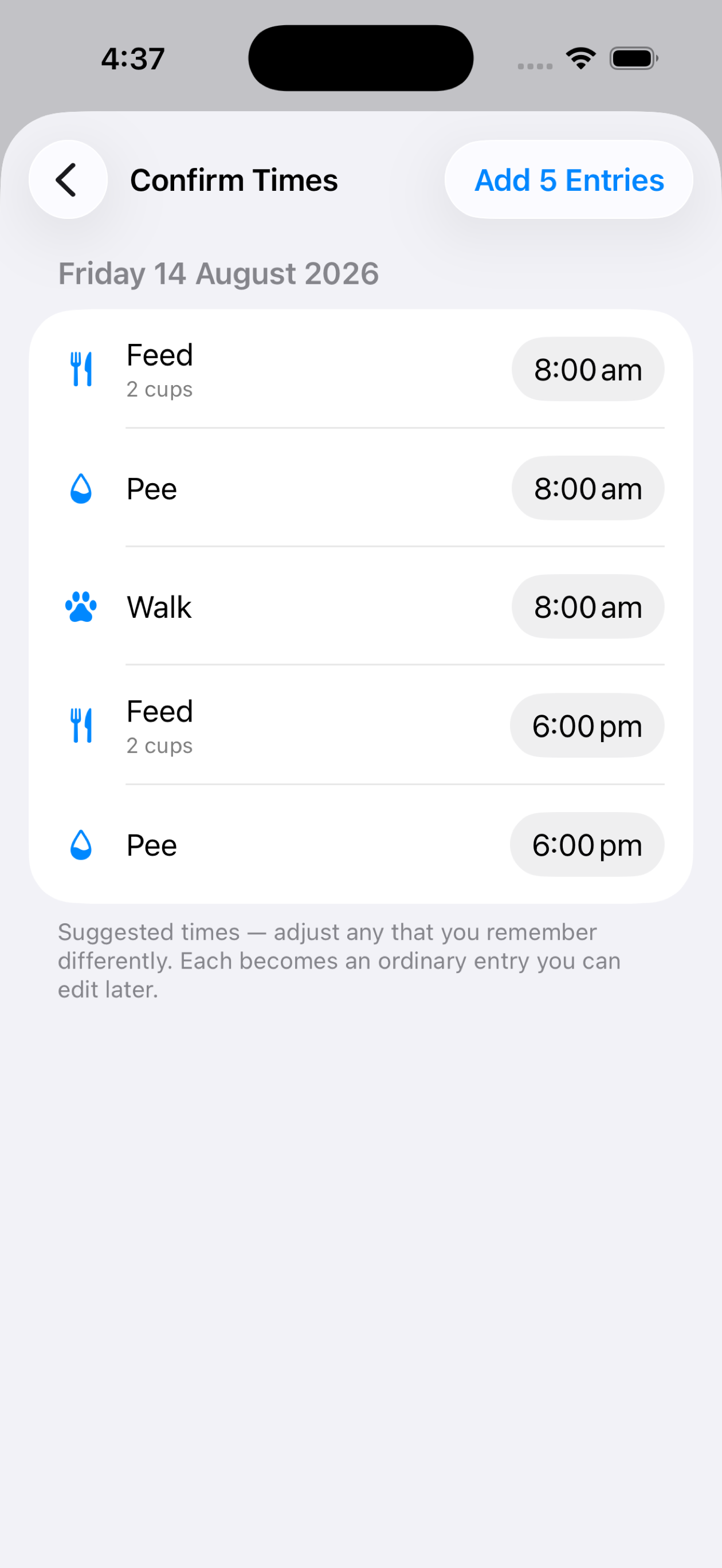 Confirm times before adding missed daily log entries
